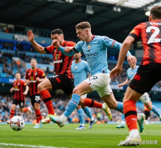威廉希尔中文站-曼城主场逆转击败伯恩茅斯，榜首位置稳定